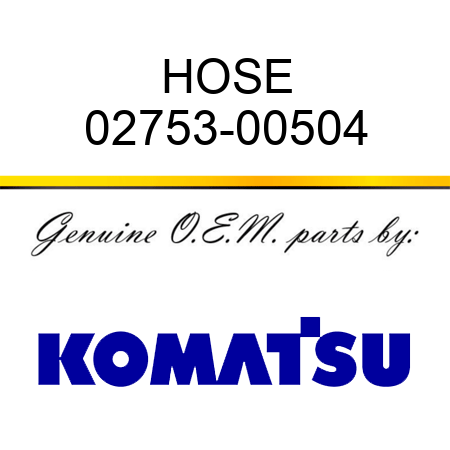 HOSE 02753-00504