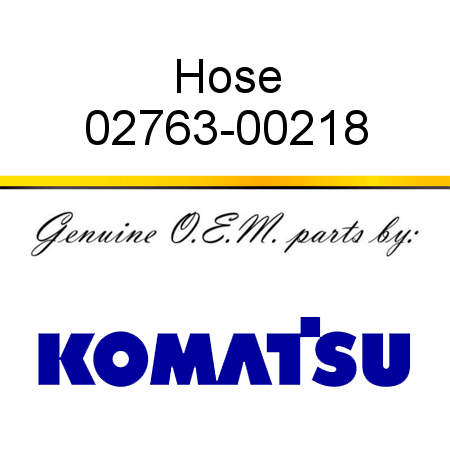 Hose 02763-00218