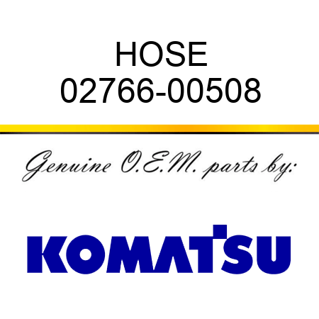 HOSE 02766-00508