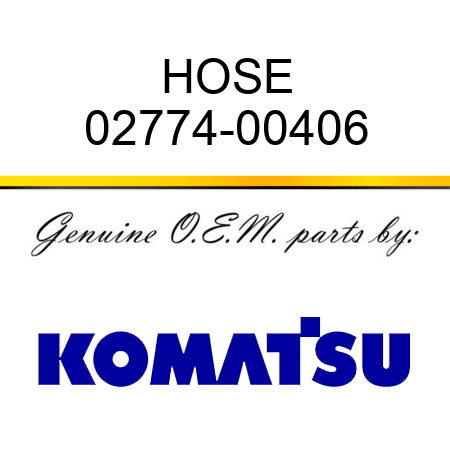 HOSE 02774-00406