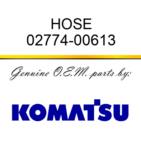 HOSE 02774-00613