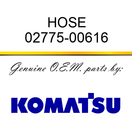 HOSE 02775-00616