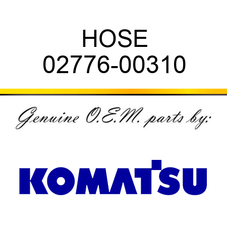 HOSE 02776-00310