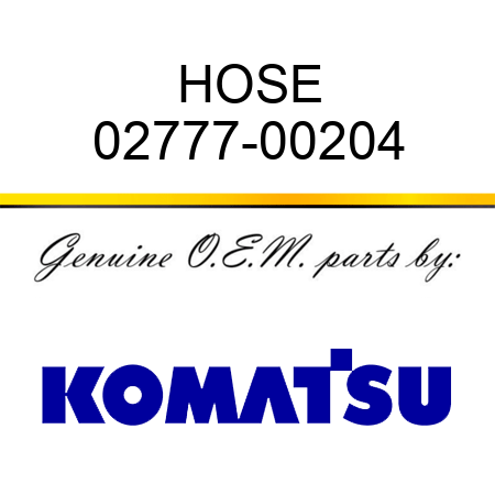 HOSE 02777-00204