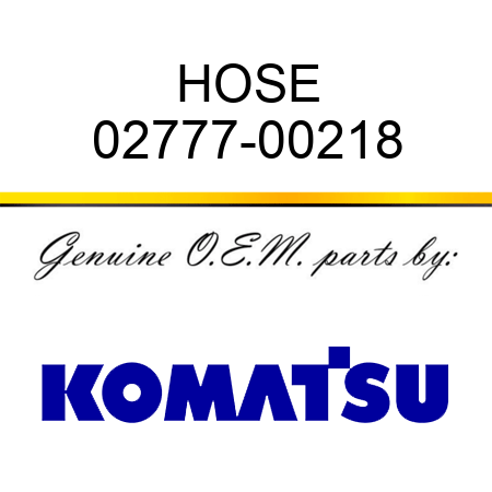 HOSE 02777-00218