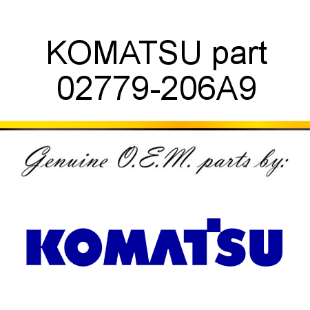 KOMATSU part 02779-206A9