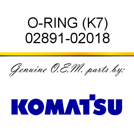 O-RING (K7) 02891-02018