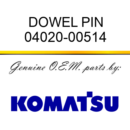 DOWEL PIN 04020-00514