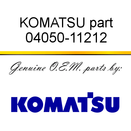 KOMATSU part 04050-11212