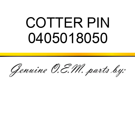 COTTER PIN 0405018050