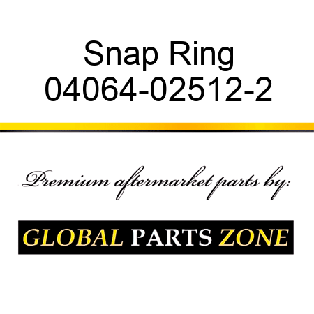 Snap Ring 04064-02512-2