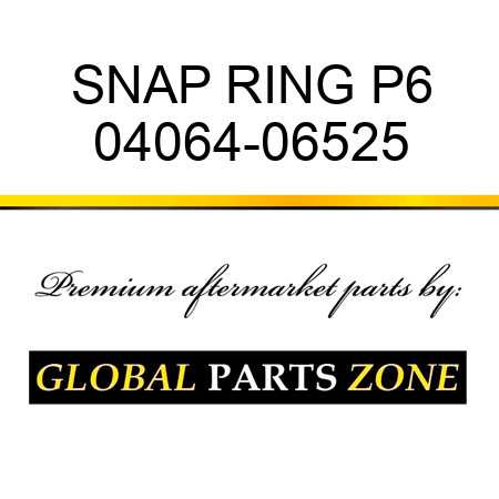SNAP RING P6 04064-06525