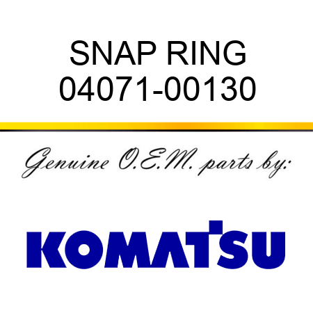 SNAP RING 04071-00130