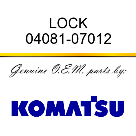 LOCK 04081-07012
