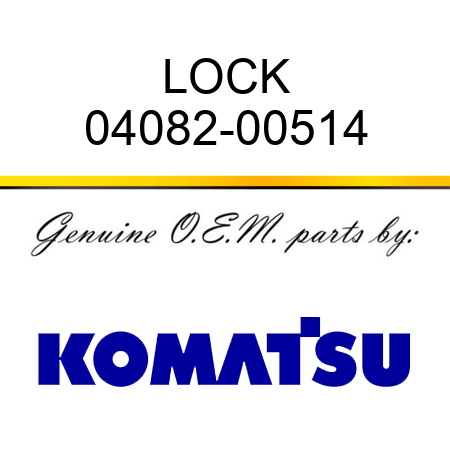 LOCK 04082-00514