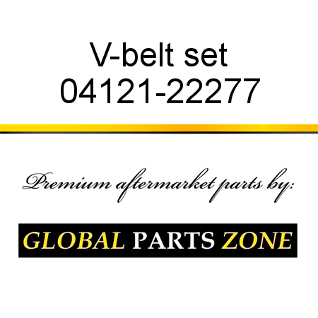 V-belt set 04121-22277
