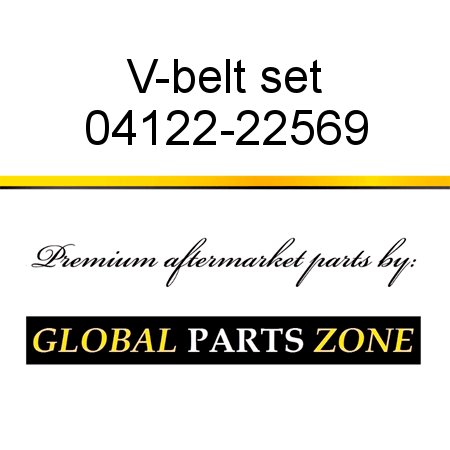 V-belt set 04122-22569