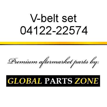 V-belt set 04122-22574