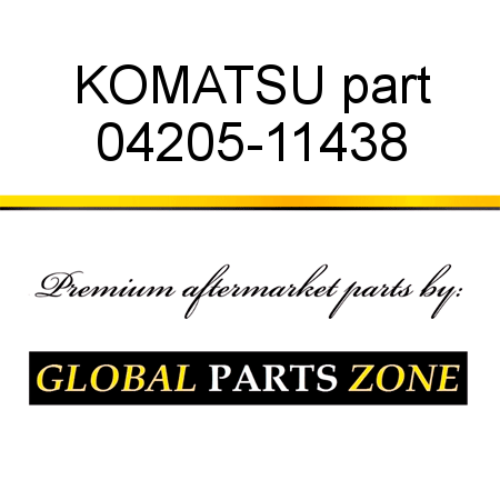 KOMATSU part 04205-11438