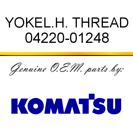 YOKE,L.H. THREAD 04220-01248