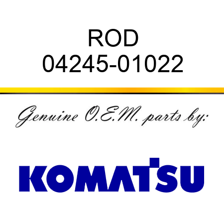 ROD 04245-01022