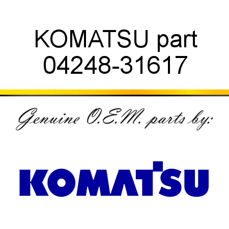 KOMATSU part 04248-31617