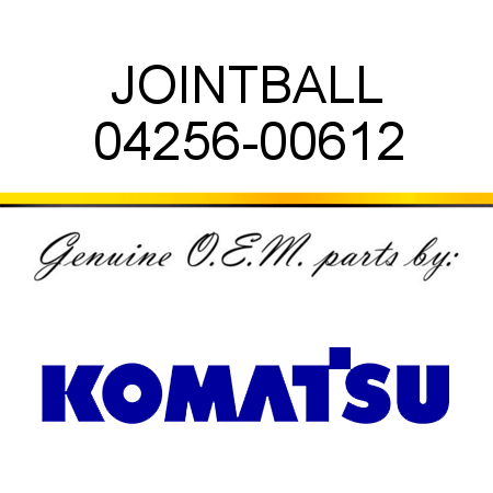 JOINT,BALL 04256-00612