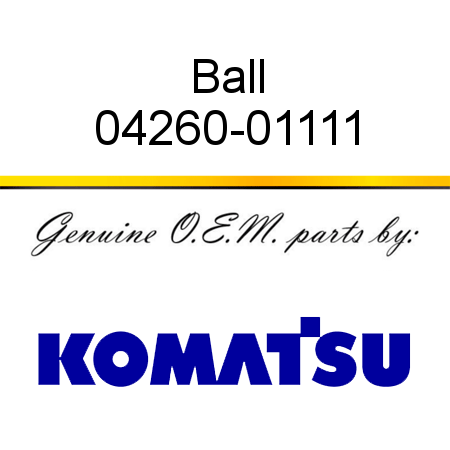 Ball 04260-01111