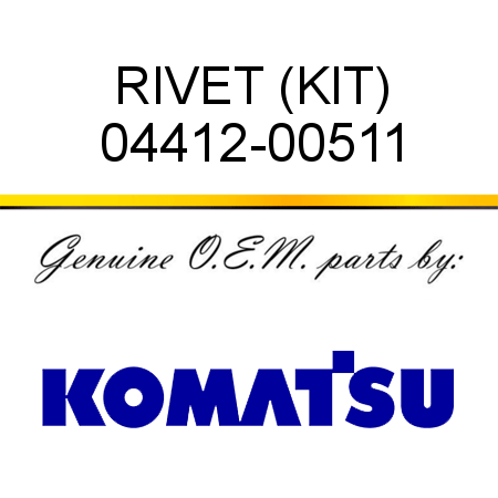 RIVET (KIT) 04412-00511