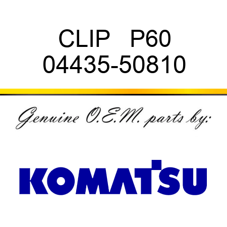 CLIP   P60 04435-50810
