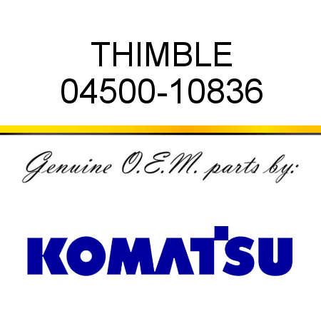 THIMBLE 04500-10836
