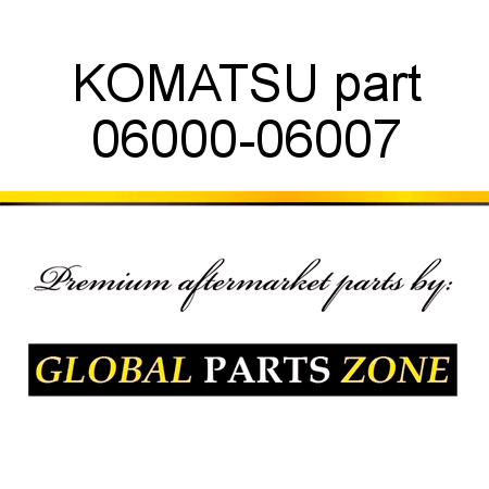 KOMATSU part 06000-06007