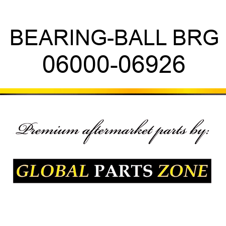 BEARING-BALL BRG 06000-06926