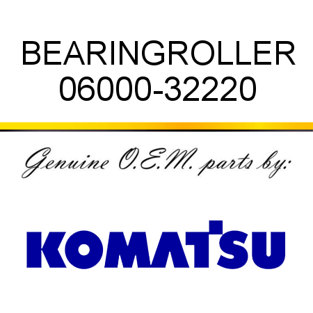 BEARING,ROLLER 06000-32220