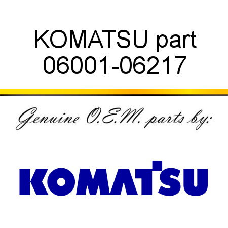 KOMATSU part 06001-06217