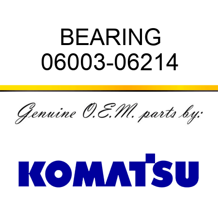 BEARING 06003-06214