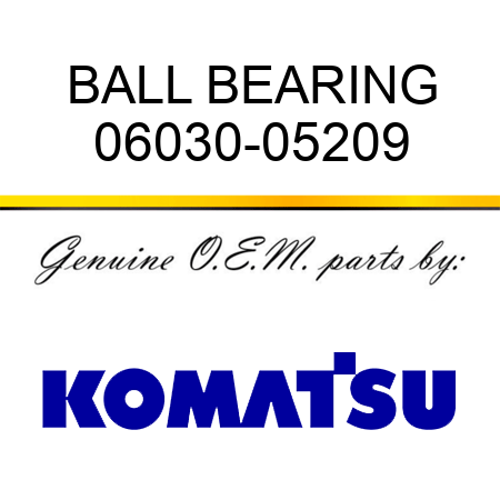 BALL BEARING 06030-05209