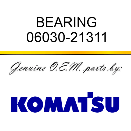 BEARING 06030-21311