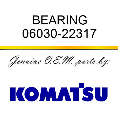 BEARING 06030-22317