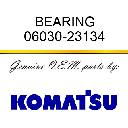 BEARING 06030-23134