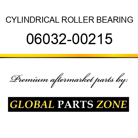 CYLINDRICAL ROLLER BEARING 06032-00215