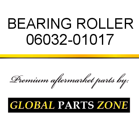 BEARING, ROLLER 06032-01017