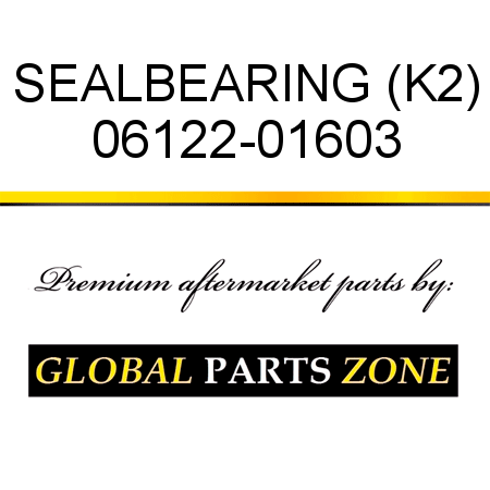 SEAL,BEARING (K2) 06122-01603