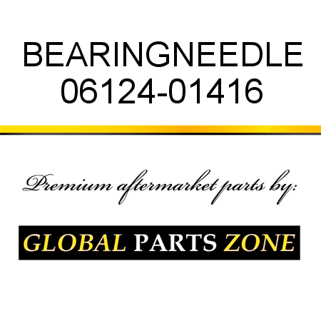 BEARING,NEEDLE 06124-01416