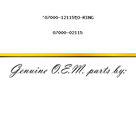 '07000-12115	O-RING 07000-02115
