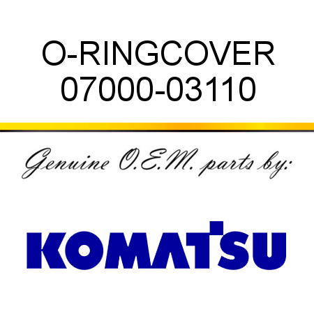 O-RING,COVER 07000-03110