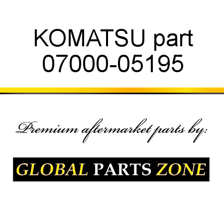 KOMATSU part 07000-05195