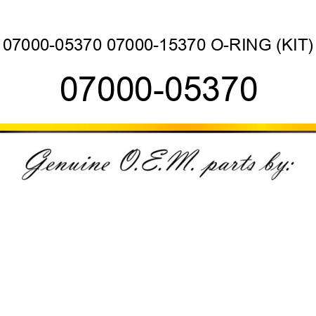 07000-05370 07000-15370 O-RING (KIT) 07000-05370