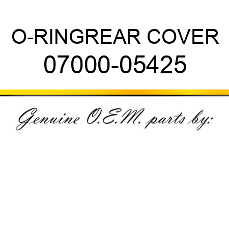 O-RING,REAR COVER 07000-05425