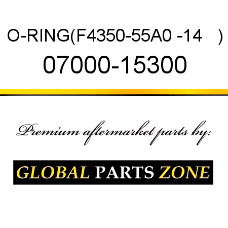 O-RING,(F4350-55A0 -14   ) 07000-15300